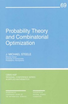 Probability theory and combinatorial optimization