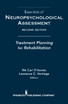 Essentials of Neuropsychological Assessment: Treatment Planning for Rehabilitation
