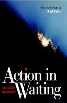 Action in Waiting