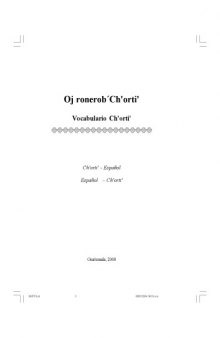 Oj ronerob ́ Ch'orti': Vocabulario Ch'orti' 