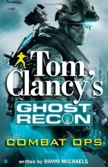 Tom Clancy's Ghost Recon: Combat Ops