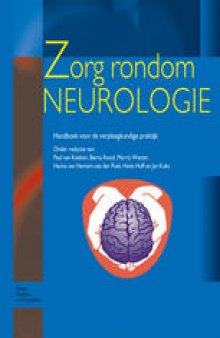 Zorg rondom neurologie: Handboek voor de verpleegkundige praktijk