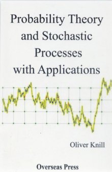 Probability Theory and Stochastic Processes with Applications  