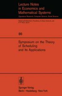 Symposium on the Theory of Scheduling and Its Applications