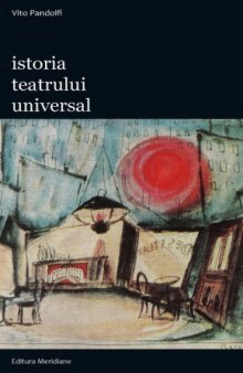 Istoria teatrului universal vol. IV