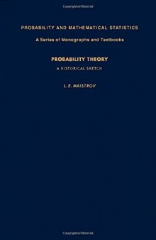 Probability Theory: A Historical Sketch