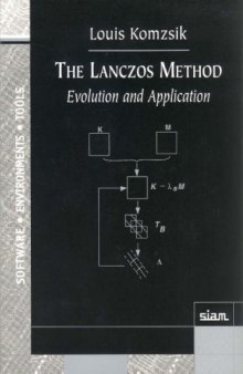 The Lanczos method: evolution and application