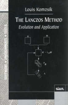 The Lanczos Method: Evolution and Application  