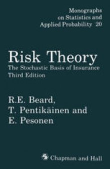 Risk Theory: The Stochastic Basis of Insurance