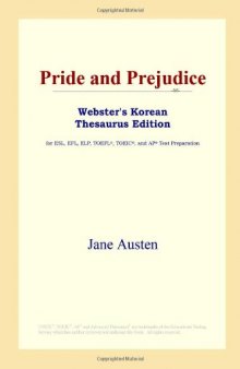 Pride and Prejudice (Webster's Korean Thesaurus Edition)