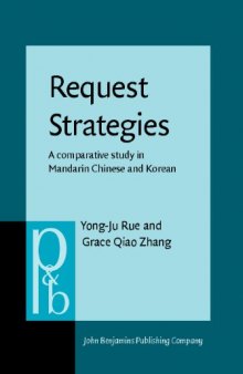 Request Strategies: A Comparative Study in Mandarin Chinese and Korean