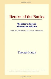 Return of the Native (Webster's Korean Thesaurus Edition)