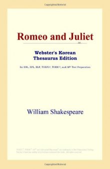 Romeo and Juliet (Webster's Korean Thesaurus Edition)