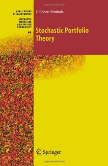 Stochastic Portfolio Theory (Stochastic Modelling and Applied Probability)