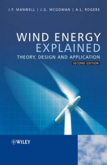 Wind Energy Explained: Theory, Design and Application