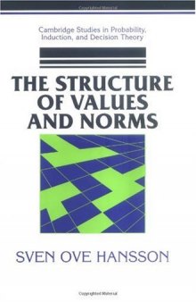 The Structure of Values and Norms 