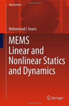 MEMS Linear and Nonlinear Statics and Dynamics 