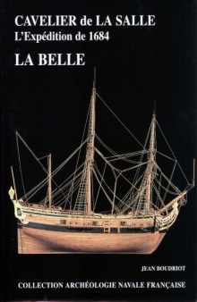 LA BELLE: CAVELIER DE LA SALLE L'EXPEDITION DE 1684/RECUEIL DES PLANCHES 2 VOLUME SET