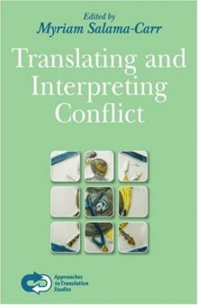Translating and Interpreting Conflict. 