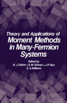 Theory and Applications of Moment Methods in Many-Fermion Systems