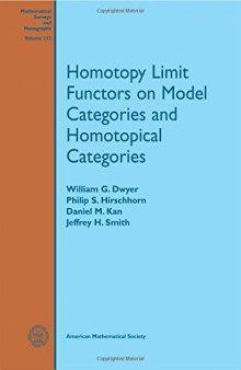 Homotopy limit functors on model categories and homotopical categories
