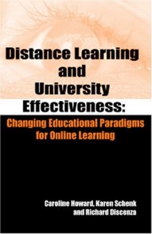 Distance Learning and University Effectiveness: Changing Educational Paradigms for Online Learning