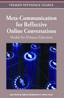 Meta-Communication for Reflective Online Conversations: Models for Distance Education