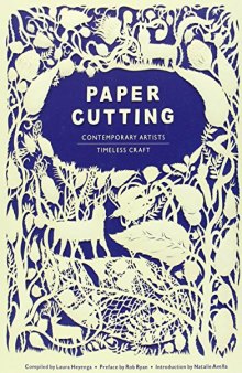 Paper cutting book: contemporary artists, timeless craft