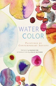 Watercolor: paintings by contemporary artists