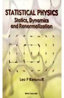 Statistical physics : statics, dynamics and renormalization