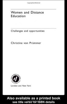 Women and Distance Education: Challenges and Opportunities (Routledge Studies in Distance Education)