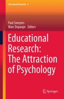 Educational Research: The Attraction of Psychology