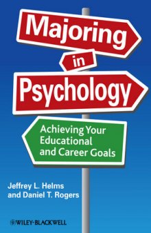 Majoring in Psychology: Achieving Your Educational and Career Goals