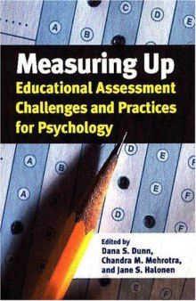 Measuring Up: Educational Assessment Challenges and Practices for Psychology