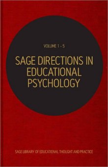 SAGE Directions in Educational Psychology (SAGE Library of Educational Thought & Practice)
