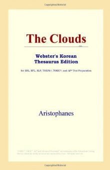 The Clouds (Webster's Korean Thesaurus Edition)