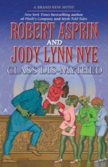 Class Dis-Mythed (Myth, Book 16)