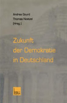 Zukunft der Demokratie in Deutschland