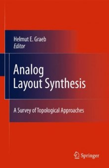 Analog Layout Synthesis: A Survey of Topological Approaches