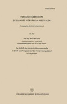 Der Einfluß der Art der Kohlenwasserstoffe in Stadt- und Ferngasen auf den Verbrennungsablauf in Gasgeräten