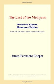 The Last of the Mohicans (Webster's Korean Thesaurus Edition)