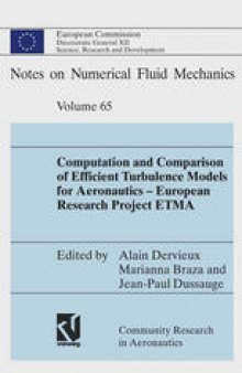 Computation and Comparison of Efficient Turbulence Models for Aeronautics — European Research Project ETMA