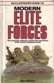 An Illustrated Guide to Modern Elite Forces