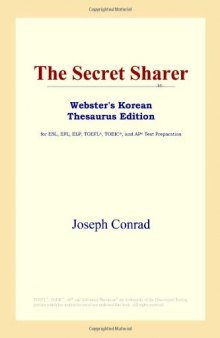 The Secret Sharer (Webster's Korean Thesaurus Edition)