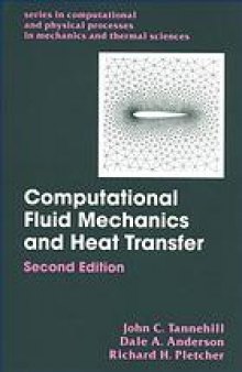 Computational fluid mechanics and heat transfer