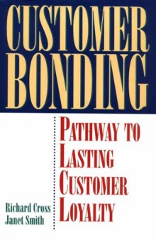 Customer bonding