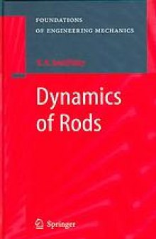 Dynamics of rods