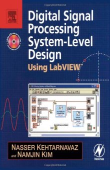 Digital Signal Processing System-Level Design Using Lab: VIEW