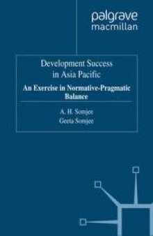 Development Success in Asia Pacific: An Exercise in Normative-Pragmatic Balance