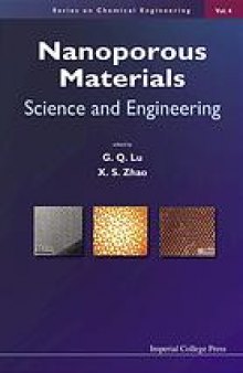 Nanoporous materials : science and engineering